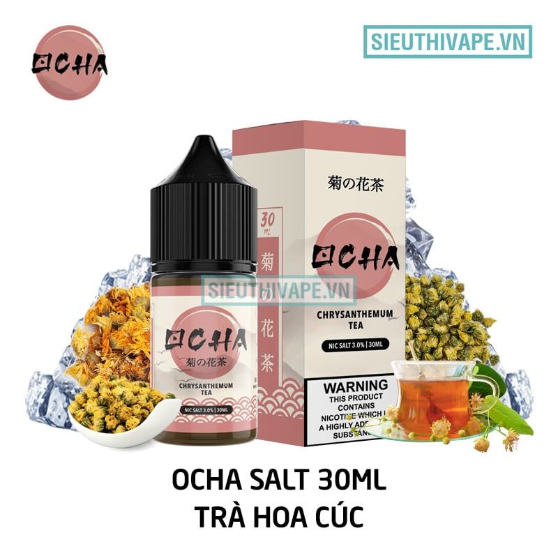  Ocha Salt Chrysanthemum Tea 30ml - Tinh Dầu Salt Nic Chính Hãng 