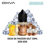  Oxva OX Passion Salt Pineapple Coconut 30ml - Tinh Dầu Saltnic Chính Hãng 