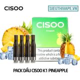  Pack Dầu Thay Thế Cisoo K1 Pineapple - Pack 4 Pod Chính Hãng 