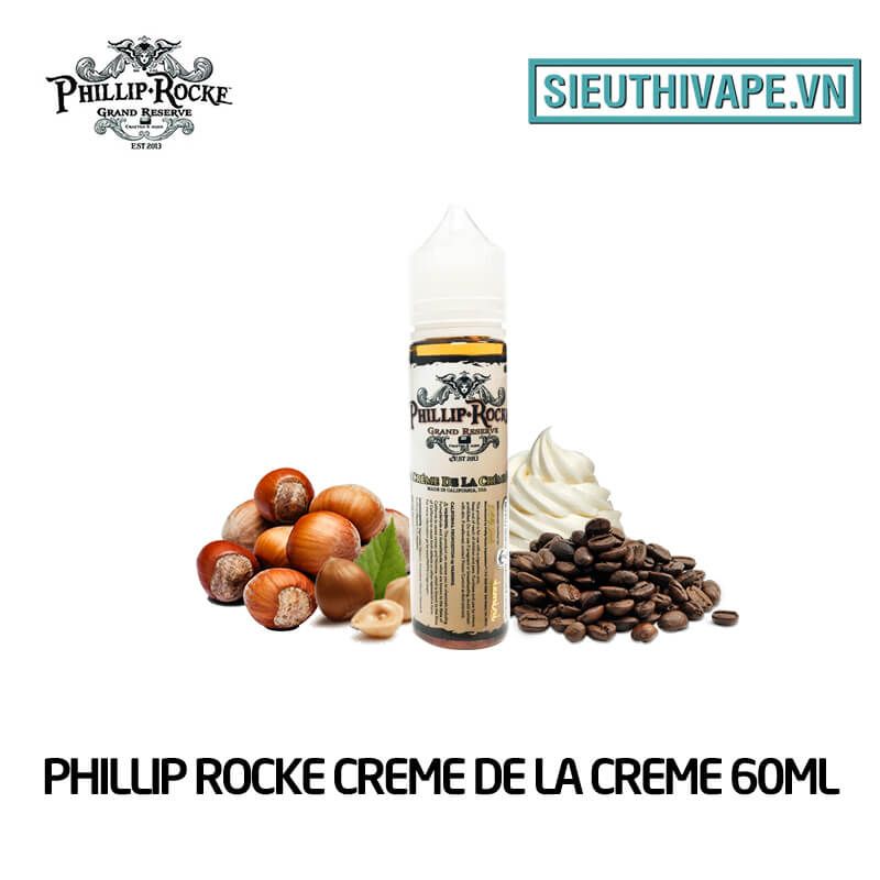  Phillip Rocke Creme De La Creme 60ml - Tinh Dầu Vape Mỹ 