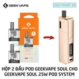  Đầu Pod Geekvape Soul Sẵn Coil 4ml - Phụ Kiện Vape Pod Chính Hãng 