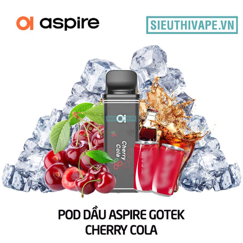  Pod Dầu Aspire Gotek Cherry Cola - Chính Hãng 