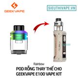  Đầu Pod Rỗng Thay Thế Cho Geekvape E100 Vape Kit - Chính Hãng 