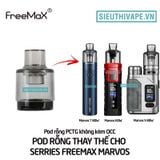  Đầu Pod Rỗng Thay Thế Cho Freemax Marvos Vape Pod Kit - Chính Hãng 