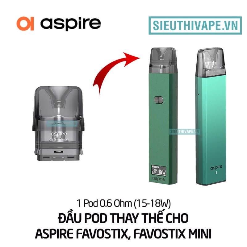  Đầu Pod Cho Aspire Favostix Pod System Chính Hãng 