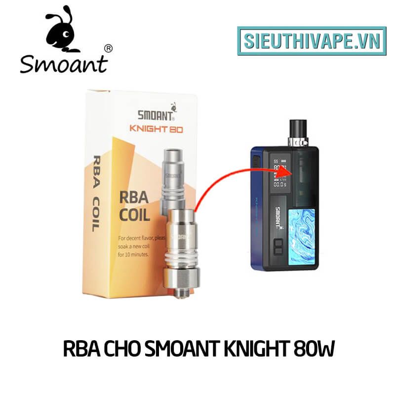  RBA Cho Smoant Knight 80w Vape Pod System Kit Chính Hãng 