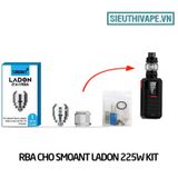  RBA Cho Smoant Ladon 225W Kit Chính Hãng 