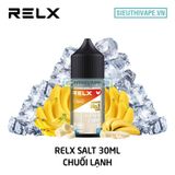  Relx Salt Banana Freeze 30ml - Tinh Dầu Saltnic Chính Hãng 