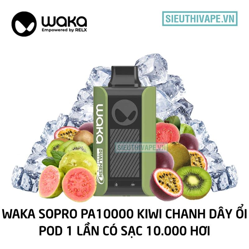  Relx Waka soPro PA10000 Kiwi Passion Guava - Pod 1 Lần 10000 Hơi Có Sạc 