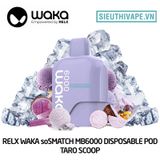  Waka soMatch Taro Scoop - Pod 1 Lần 6000 Hơi Có Sạc 