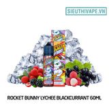  Rocket Bunny Lychee Blackcurrant 60ml - Tinh Dầu Vape Malaysia 