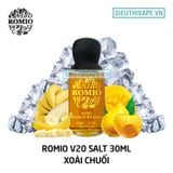  Romio V20 King Mango Banana Salt 30ml - Tinh Dầu Saltnic Chính Hãng 