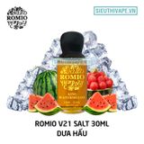  Romio V21 King Watermelon Salt 30ml - Tinh Dầu Saltnic Chính Hãng 