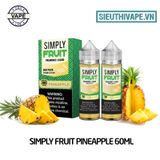  Simply Fruit Pineapple 60ml - Tinh Dầu Vape Mỹ 