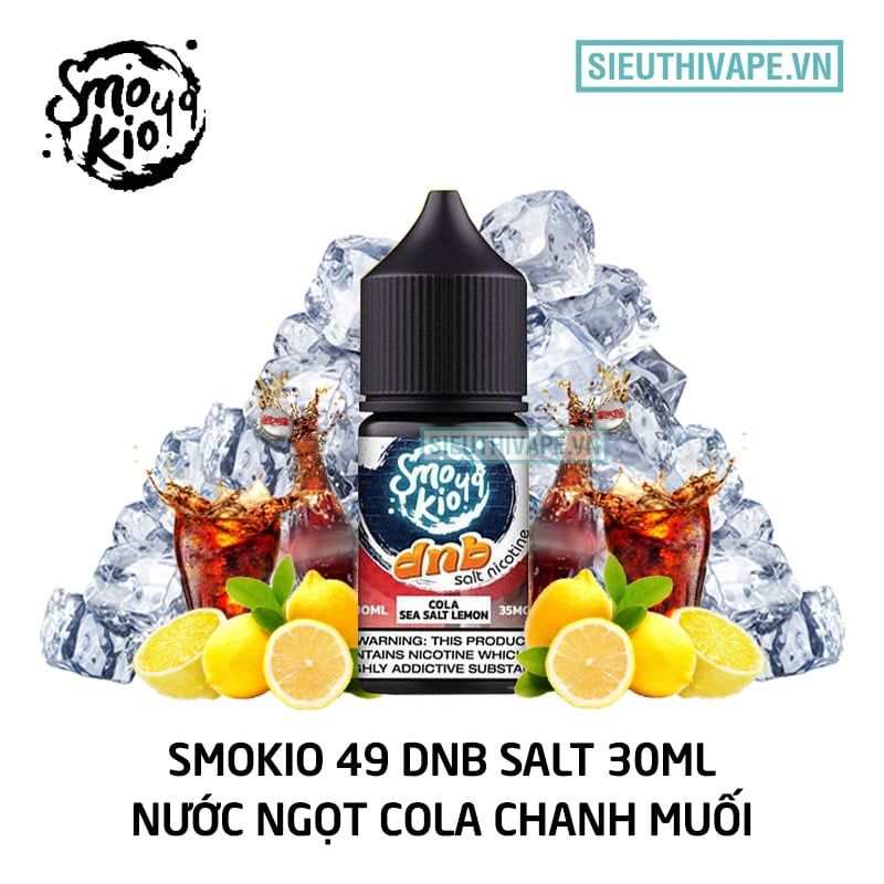  Smokio 49 DNB Salt Cola Sea Salt Lemon 30ml - Tinh Dầu Saltnic Chính Hãng 