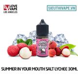  Summer In Your Mouth Salt Lychee 30ml - Tinh Dầu Salt Nic Mỹ 