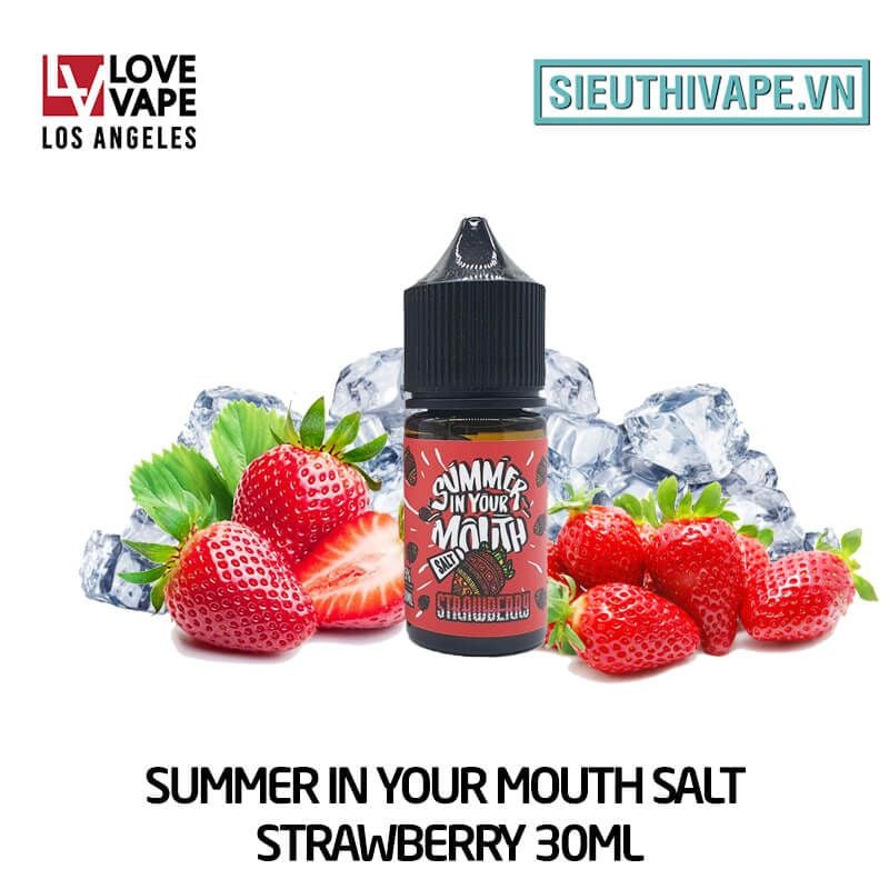  Summer In Your Mouth Salt Strawberry 30ml - Tinh Dầu Salt Nic Mỹ 