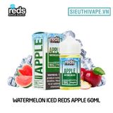  Watermelon Iced Reds Apple 60ml - Tinh Dầu Vape Mỹ 