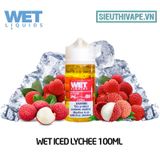  Wet Iced Lychee 100ml - Tinh Dầu Vape Mỹ 