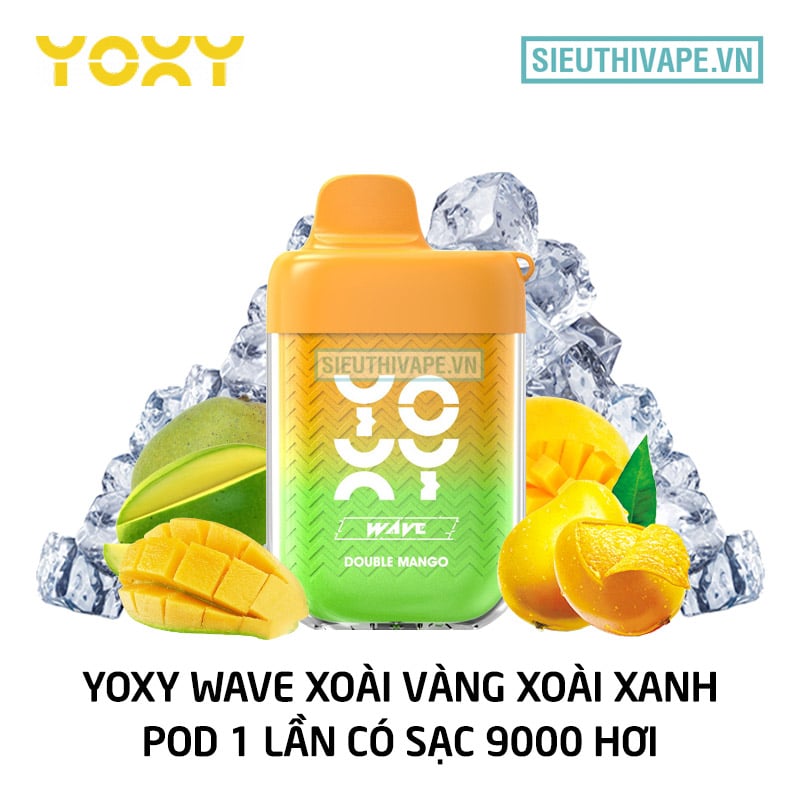 yoxy wave xoai vang xoai xanh pod 1 lần có sạc