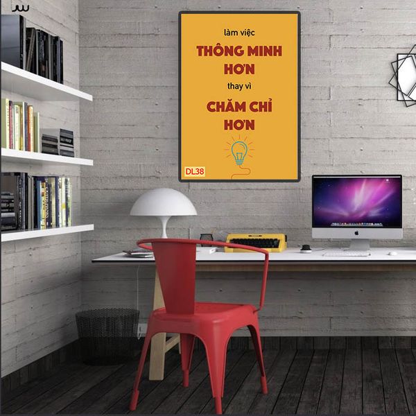 TRANH TREO PHÒNG LÀM VIỆC - TRANH SLOGAN ĐỘNG LỰC | MÃ DL38