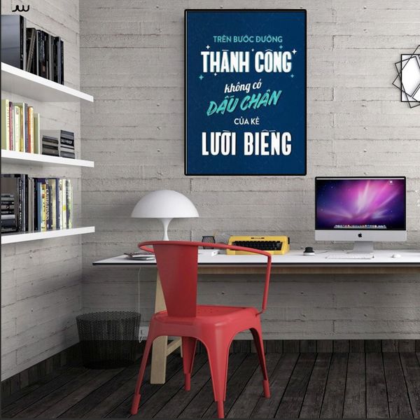 TRANH TREO TƯỜNG PHÒNG LÀM VIỆC - TRANH SLOGAN ĐỘNG LỰC | MÃ T3D-3976