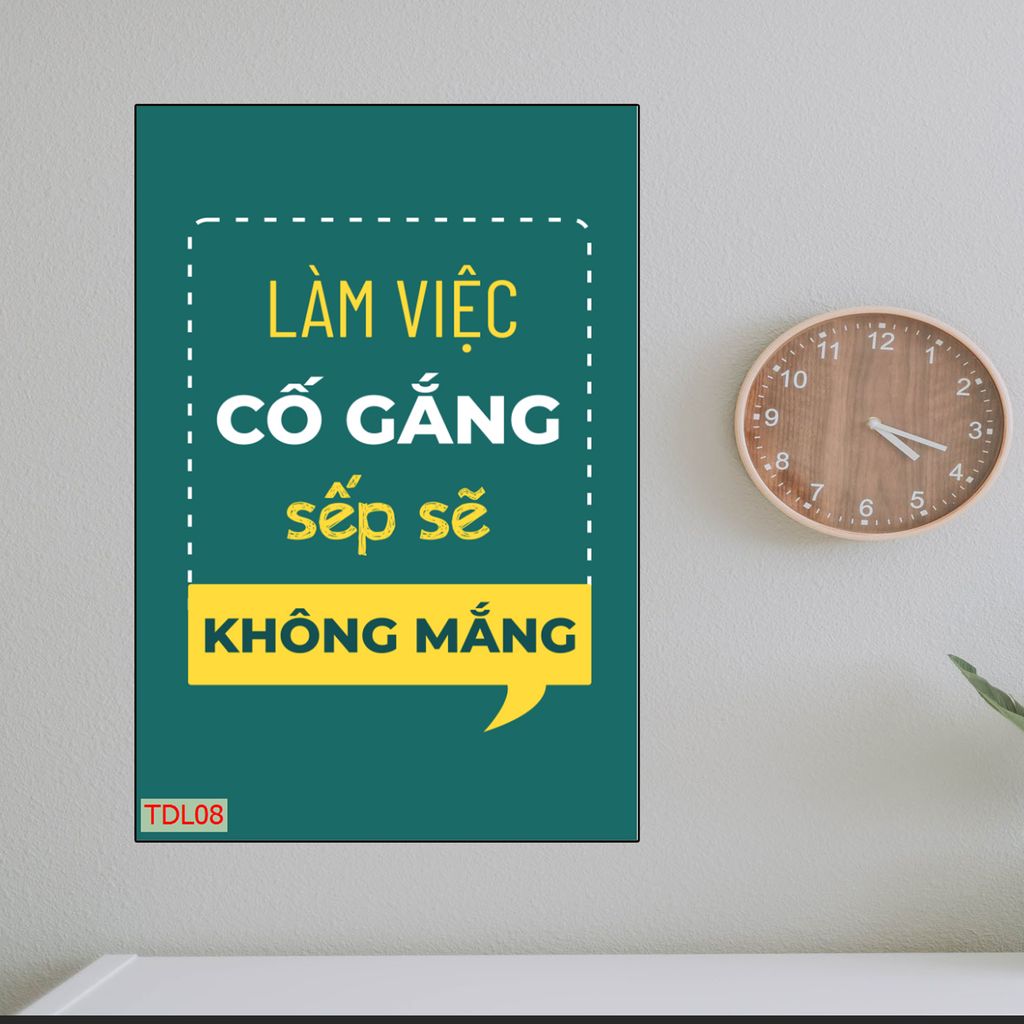 TRANH TREO PHÒNG LÀM VIỆC - TRANH SLOGAN ĐỘNG LỰC | MÃ TDL08