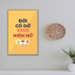 TRANH TREO PHÒNG LÀM VIỆC - TRANH SLOGAN ĐỘNG LỰC | MÃ TDL15