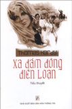 Tiểu thuyết - Xa Đám Đông Điên Loạn