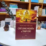 Sách - Chú Lăng Nghiêm (Nghi Thức Tụng Chú Lăng Nghiêm & Thập Chú)