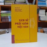 Sách - Lịch Sử Phật Giáo Việt Nam (bìa cứng)