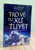 Sách - Trở Về Từ Xứ Tuyết - Nguyên Phong