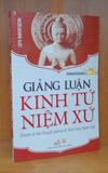 Sách - Giảng Luận Kinh Tứ Niệm Xứ - Thiền sư Goenka