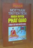 Sách - Một Trăm Truyện Tích Nhân Duyên Phật Giáo