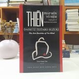 Sách - Thiền Pháp Môn Vô Niệm - Luận Giải Về Pháp Bảo Đàn Kinh (thiền sư Suzuki)