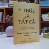 Sách - Ý Thức Là Tất Cả: Sự Thật Huy Hoàng Về Chính Bản Thân Bạn