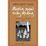 Đường Xưa Mây Trắng - bìa mềm (Thích Nhất Hạnh) - Cuốn sách hay nhất viết về cuộc đời Đức Phật