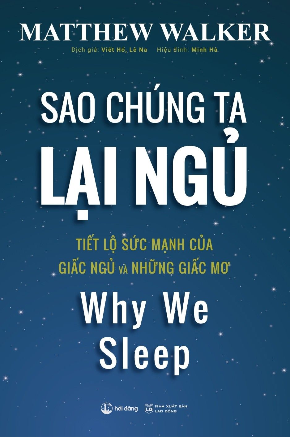 Sao chúng ta lại ngủ?