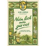 sách - Niên lịch miền gió cát - sách kinh điển về môi trường