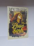 Tiểu thuyết - Phục Sinh (Lev Tolstoy)