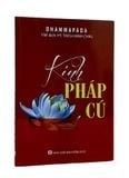 Sách - Kinh Pháp Cú - Hòa thượng Thích Minh Châu dịch