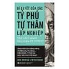 Sách - Bí Quyết Của Các Tỷ Phú Tự Thân Lập Nghiệp
