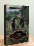 TIỂU THUYẾT “JULIE HAY NÀNG HÉLOISE MỚI” (Jean-Jacques Rousseau) – THIÊN TÌNH SỬ KIỆT TÁC CỦA NHÀ VĂN - TRIẾT GIA HÀNG ĐẦU TRONG THỜI KỲ KHAI SÁNG