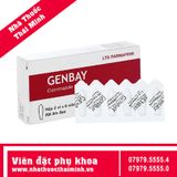 Viên đặt âm đạo Genbay 100mg trị nhiễm khuẩn, nấm âm đạo (2 vỉ x 6 viên)