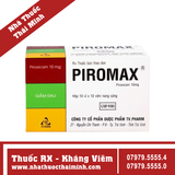 Thuốc Piromax 10mg - Điều trị viêm xương khớp (10 vỉ x 10 viên)