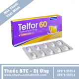 Thuốc Telfor 60 - Điều trị viêm mũi dị ứng, mày đay (2 vỉ x 10 viên)