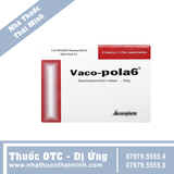 Thuốc Vaco Pola 6 điều trị sổ mũi dị ứng, viêm mũi (2 vỉ x 15 viên)