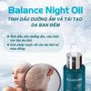TINH DẦU DƯỠNG ẨM VÀ TÁI TẠO DA BAN ĐÊM -15ML (Age Balance Night Oil) (GU13)