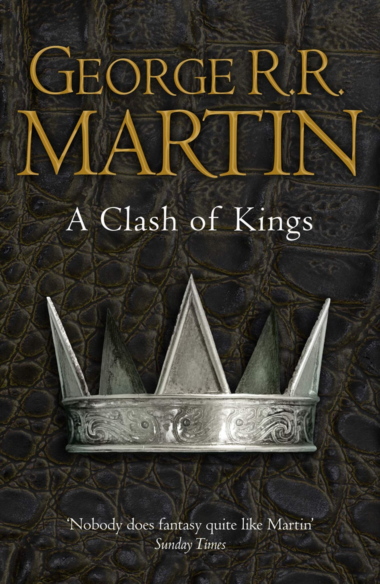Book 2: A CLASH OF KINGS