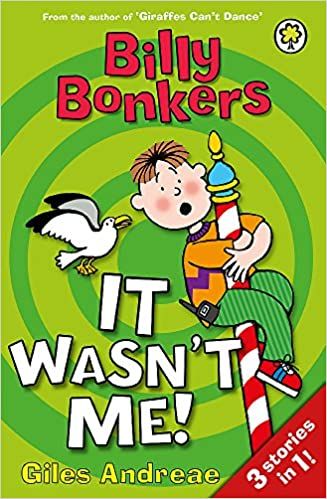 Billy Bonkers: It Wasnt Me